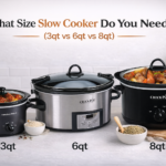 What Size Slow Cooker Do You Need? (3qt vs 6qt vs 8qt)