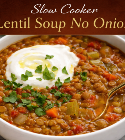 Slow Cooker Lentil Soup No Onion