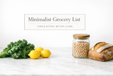 Minimalist Grocery List for Simple Eating