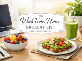 Grocery List for Work From Home Days